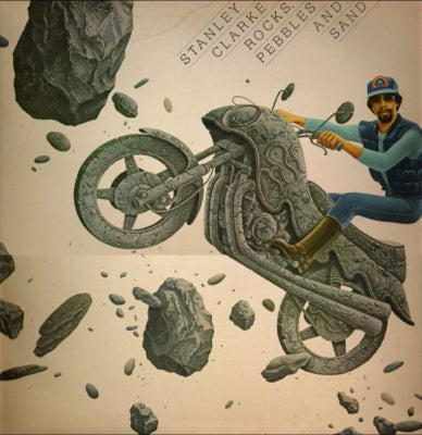STANLEY CLARKE - Rocks, Pebbles And Sand