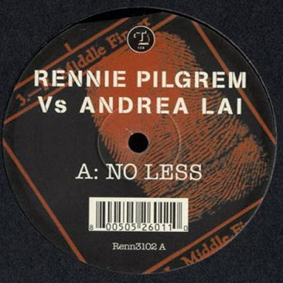 RENNIE PILGREM VS ANDREA LAI - No Less / This Is Latin Electro Vol.7
