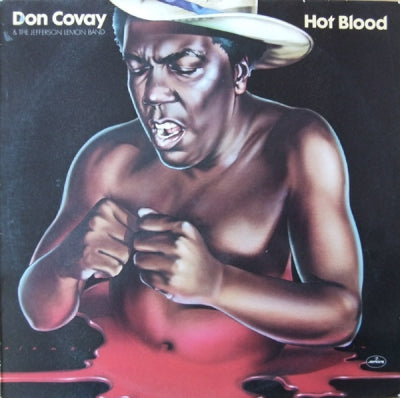 DON COVAY & THE JEFFERSON LEMON BAND - Hot Blood