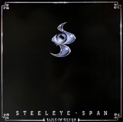 STEELEYE SPAN - Sails Of Silver