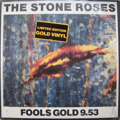 THE STONE ROSES - Fools Gold