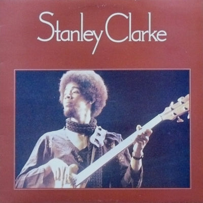 STANLEY CLARKE - Stanley Clarke