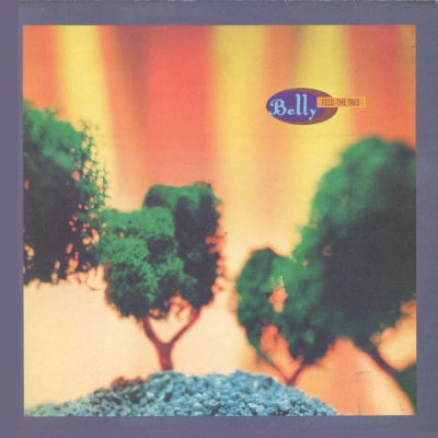 BELLY - Feed The Tree