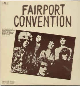 FAIRPORT CONVENTION - Fairport Convention