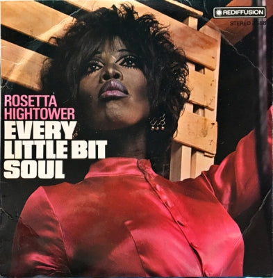 ROSETTA HIGHTOWER - Every Little Bit Soul