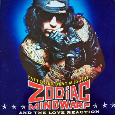 ZODIAC MINDWARP AND THE LOVE REACTION - Tattooed Beat Messiah