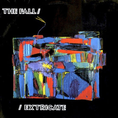 THE FALL - Extricate