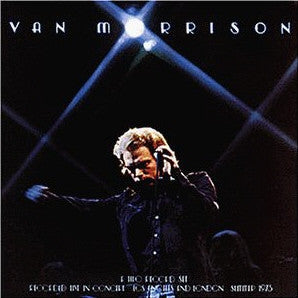VAN MORRISON  - It's Too Late To Stop Now
