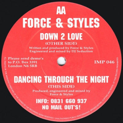 FORCE & STYLES - Down 2 Love / Dancing Through The Night