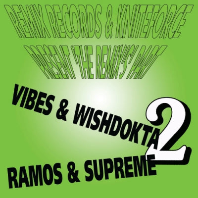 VARIOUS ARTISTS - Remix Records & Kniteforce Present 'The Remix's' Part 2