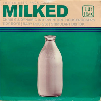 VARIOUS ARTISTS - Milked - Triple Disc Pack Two