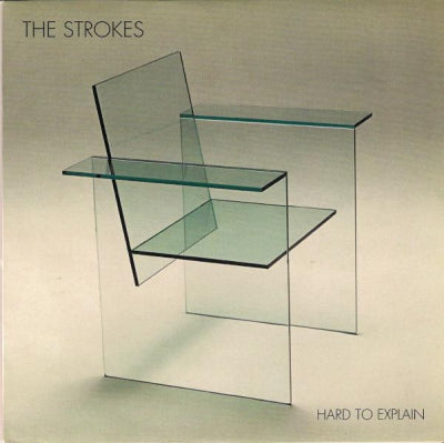 THE STROKES - Hard To Explain