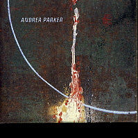 ANDREA PARKER - Melodious Thunk