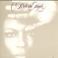 ROBERTA FLACK - Roberta Flack