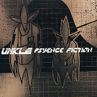 UNKLE - Psyence Fiction