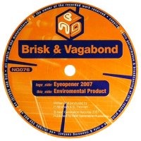 BRISK & VAGABOND - Eyeopeners 2007 / Enviromental Product