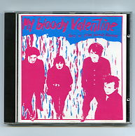MY BLOODY VALENTINE - This Is Your Bloody Valentine