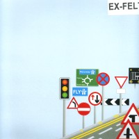 FLY (EX-FELT) - Motorway / Flyover / Street Signs