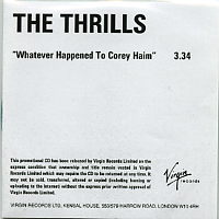 THE THRILLS - Whatever Happened To Corey Haim?