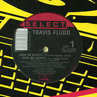 TRAVIS FLUDD - Have No Doubts