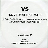 VS - Love You Like Mad