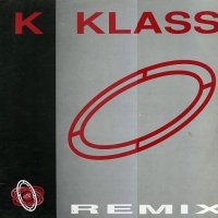K-KLASS - Rhythm Is A Mystery (Remix) / Pianone (Remix) / Spirit