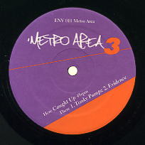METRO AREA - Metro Area 3 (Caught Up / Tonky Pumpz / Evidence)