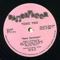 TOXIC TWO - Rave Generator