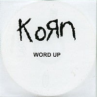 KORN - Word Up