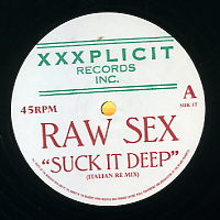 RAW SEX - Suck It Deep