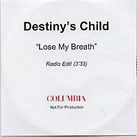 DESTINY'S CHILD - Lose My Breath