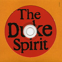 THE DUKE SPIRIT - Cuts Across The Land