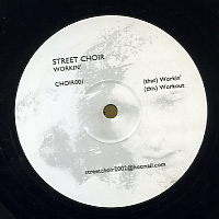 STREET CHOIR - Workin'