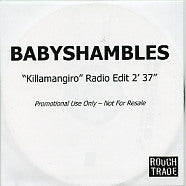 BABYSHAMBLES - Killamangiro