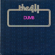 THE 411 - Dumb