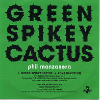 PHIL MANZANERA - Green Spikey Cactus / Love Devotion