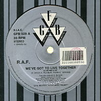R.A.F. - We've Got To Live Together