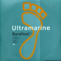 ULTRAMARINE - Barefoot E.P. inc: Hooter / Urf / Happy land / The Badger