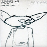 UNKLE FEATURING IAN BROWN - Be There