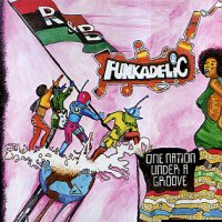 FUNKADELIC - One Nation Under A Groove