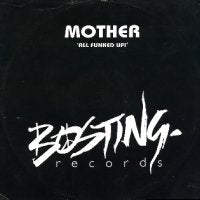 MOTHER - All Funked Up