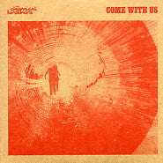 THE CHEMICAL BROTHERS - Come With Us