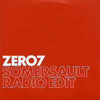 ZERO 7 - Somersault
