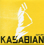 KASABIAN - Cutt Off