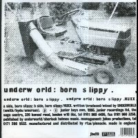 UNDERWORLD - Born Slippy.NUXX