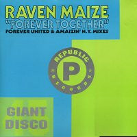 RAVEN MAIZE - Forever Together