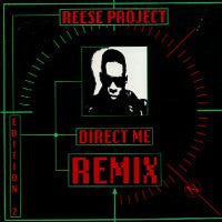REESE PROJECT - Direct Me (Remix) / Just Another Chance / Station Of The Groove