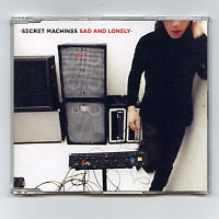 SECRET MACHINES - Sad And Lonely