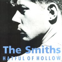 THE SMITHS - Hatful Of Hollow