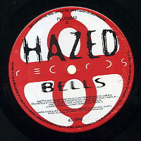 HAZED - Bells / World Watches On / Bellchant